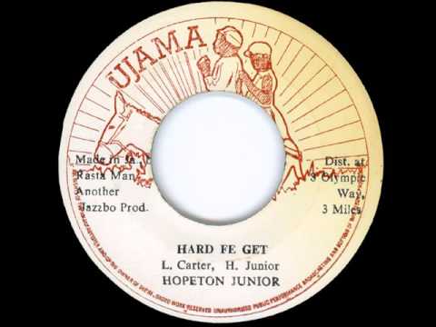 Hopeton Junior - Hard Fe Get + Dub - 7" Ujama 1987 - DIGITAL 80'S DANCEHALL
