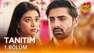 Yeni Hint Dizisi "Saklı Bahar" 20 Nisan Pazartesi Kanal 7'de Başlıyor! @Kanal7