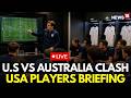 FIFA World Cup 2026 LIVE | USA Players Reveal Their Strategy Ahead Of Australia Clash | N18G