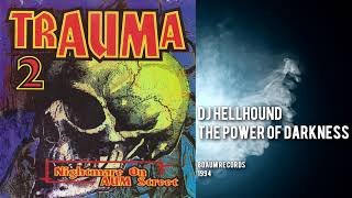 DJ Hellhound - The Power Of Darkness [1994]