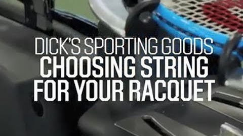 Choosing String for Your Tennis Racquet