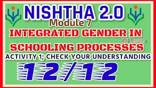 NISHTHA 2.0 MODULE 7 INTEGRATED GENDER IN SCHOOLING PROCESSES ACTIVITY 1 CHECK YOUR UNDERSTANDING Update