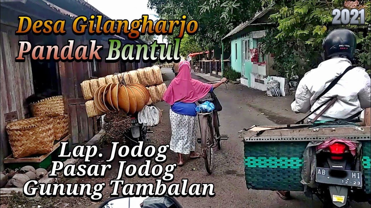 Keliling Desa Gilangharjo Pandak Bantul Yogyakarta