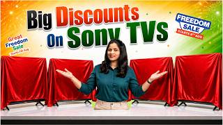 10 Crazy Sony TV Deals in Amazon Flipkart Freedom Sale