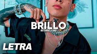 Brillo ✘ Natanael Cano | LETRA / LYRICS chords