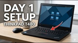 "Reconditioned ThinkPad T480 Setup + Must-Have Software & File Structure Tips"