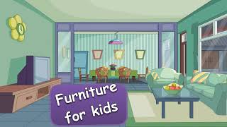 Learn Furniture- Parts Of The House - English Educational Video