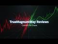 TrueMagnumWay Reviews: From Market Chaos to Precision Control (Full Platform Breakdown)
