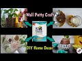 4 Unique DIYs From Wall Putty | Wall Putty Craft Ideas | Home Decoration Ideas | DIY Home Decor