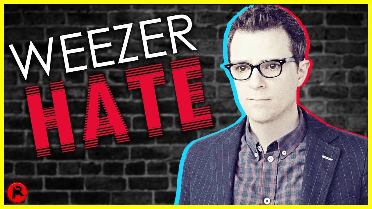 Why Is Weezer Hated