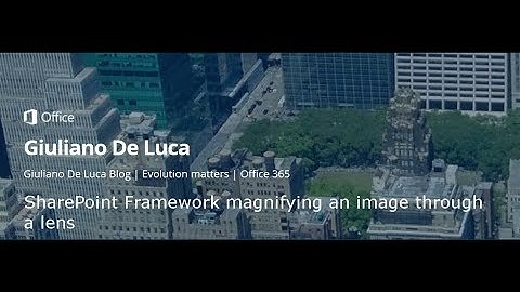 SharePoint Framework react image magnifier