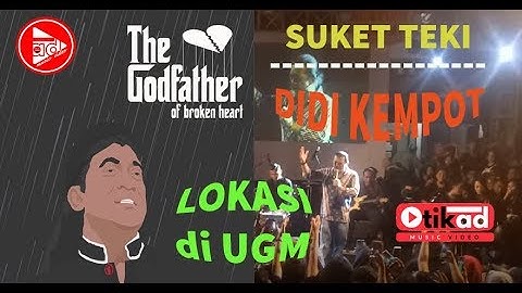 didi kempot - Suket teki [ live plataran fib UGM]