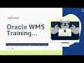 ORACLE WMS CLOUD Training &amp; Certification Tips