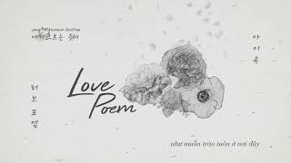 [Vietsub + Kara] IU (아이유) - 'LOVE POEM' (러브 포엠) [Visualizer]