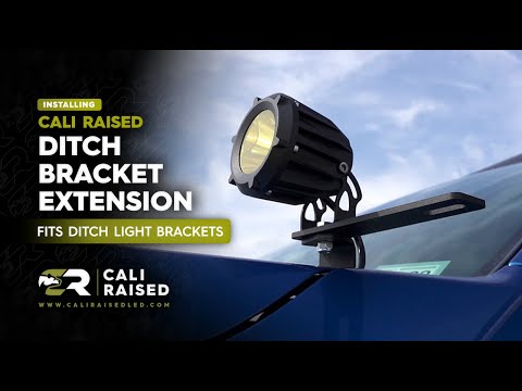 Ditch Bracket Extension Cali Raised LED