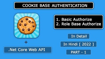 Cookie Based Authentication System using Asp.net core Web Api In Detail Part - 1 In Hindi