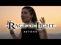 Rage of light  beyond official