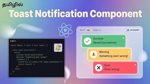 Build a Reusable Toast Notification Component in React 🚀 | Clean UI + Animations | Tamil