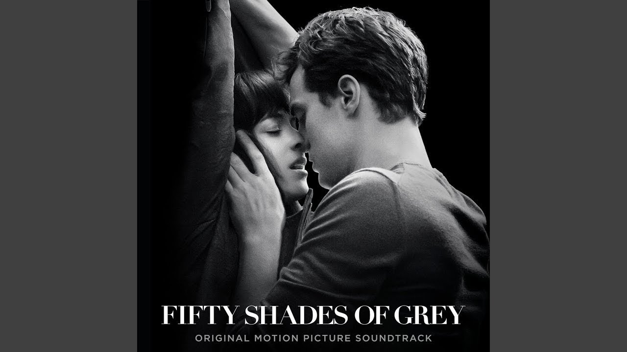 Fifty Shades Of Grey - YouTube