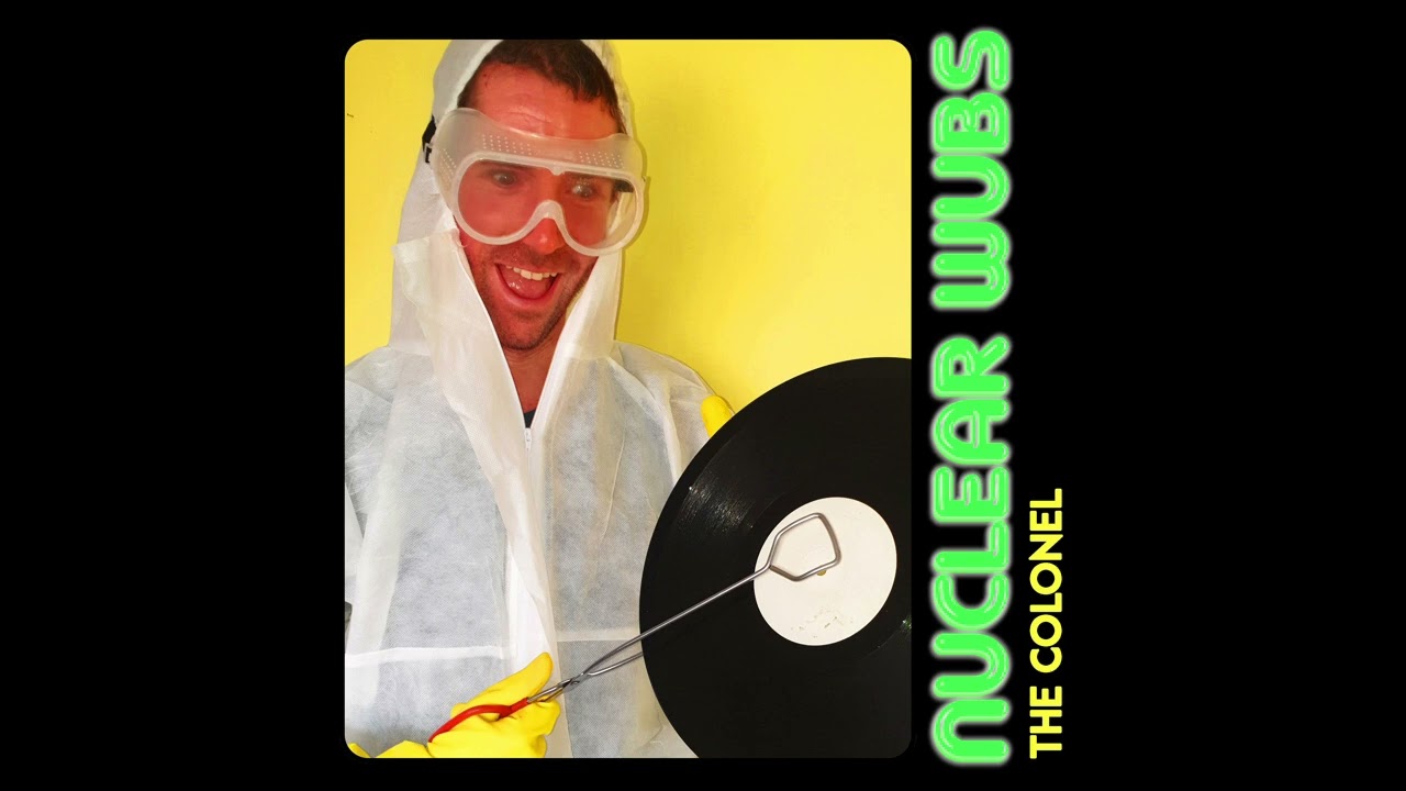 The Colonel - Peaks N Beaks  [Nuclear Wubs EP]