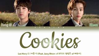 Lee Hong Gi (이홍기) Feat. Jung Ilhoon (정일훈) - COOKIES (Color Coded Lyrics Han/RomEng)