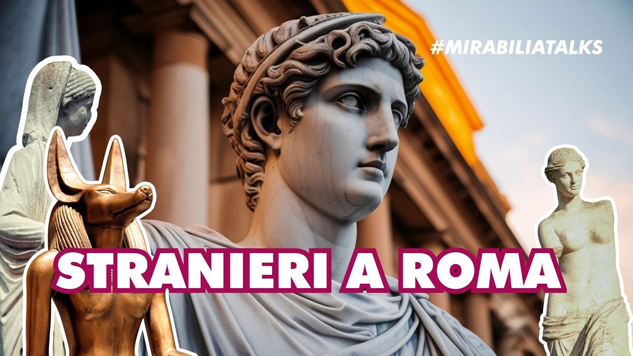 STRANIERI A ROMA | Mirabilia Talks