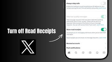 How to Turn Off Read Receipts on X (formerly Twitter)