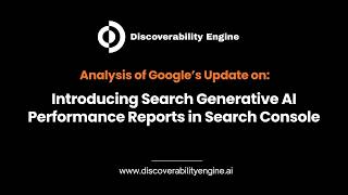 Analysis of Google's Update on: New Search Generative AI features in Search Console #GenerativeAI
