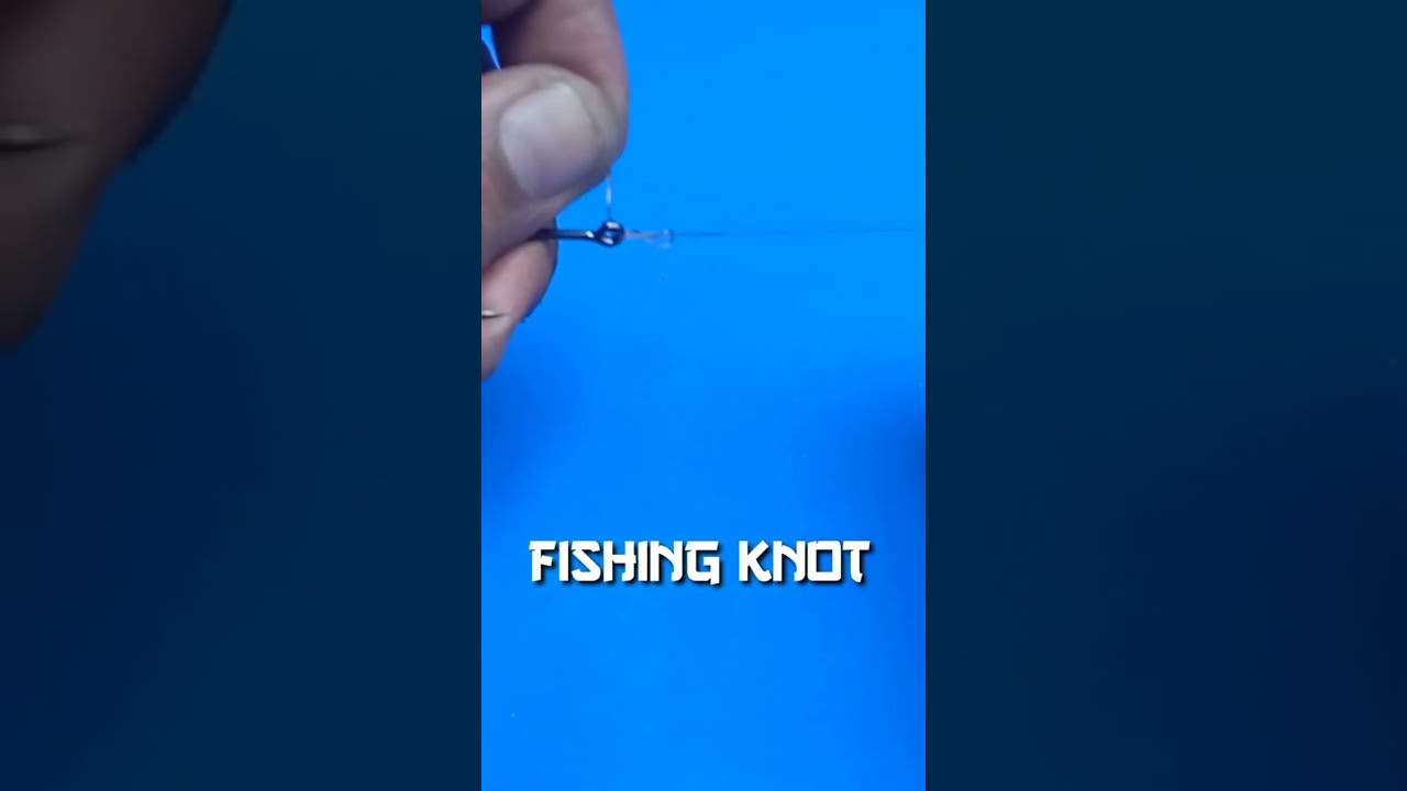 How To Tie Fishing Hook Best Tutorial Fishing Knots shorts Fishing How to tie fishing hook best tutorial fishing knots shorts fishing
