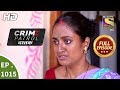 Crime Patrol Dastak - Ep 1015 - Full Episode - 9th April, 2019