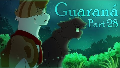 Guaraná | Hollyleaf MAP | Part 28