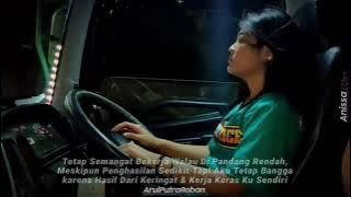 Story wa 30 detik versi mba anisa ladies truk