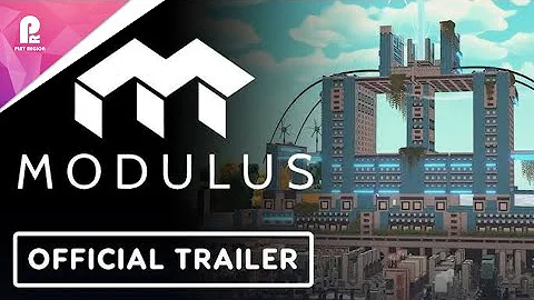 Modulus | Official Updated Demo Trailer | 4K 60fps