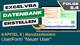 Excel VBA Datenbank erstellen #5.4 UserFormNeuerUser erstellen und designen