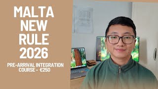 Malta 2026 New Rule! €250 Course Before Work Permit - Pre-Arrival Integration Course