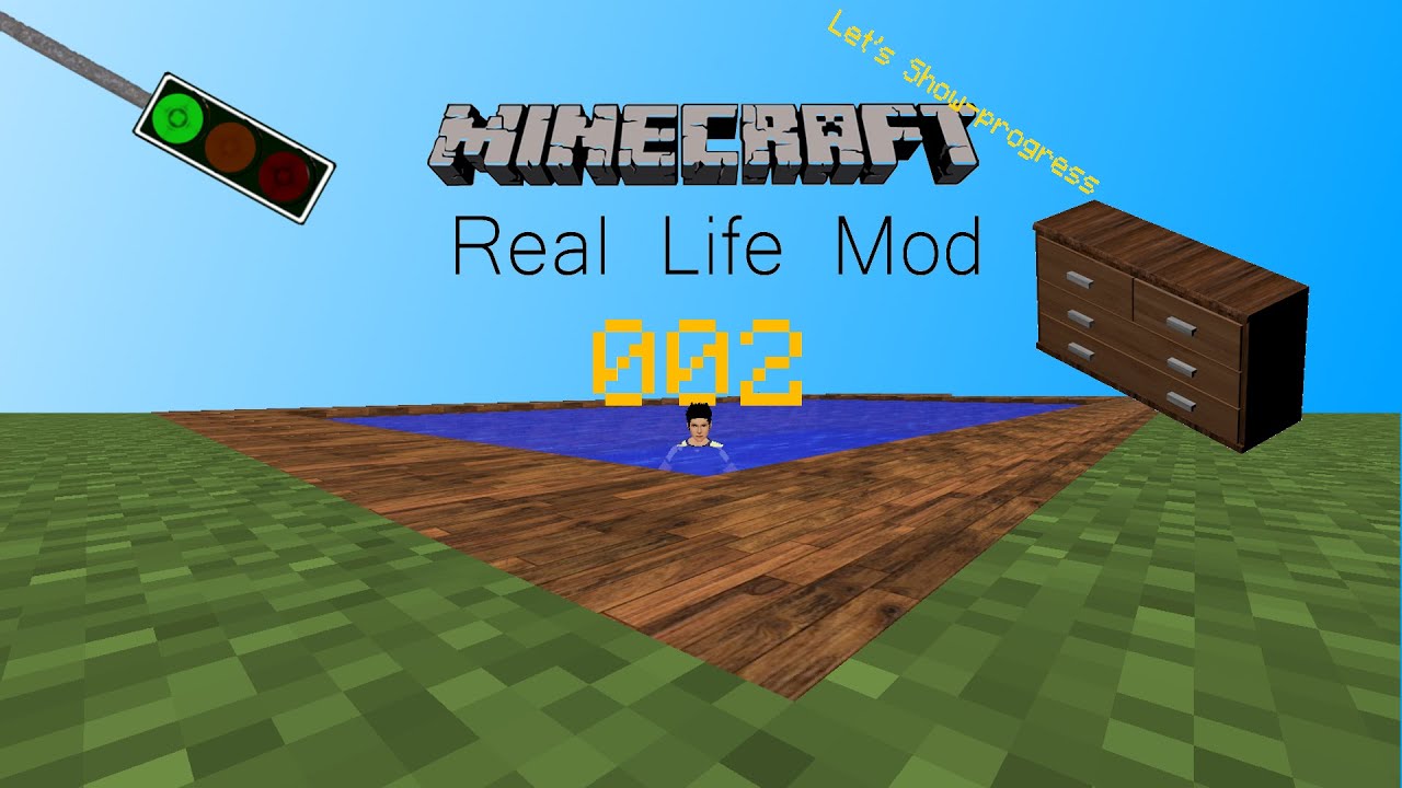  Minecraft  Mod Real  Life  Mod Let s Show Progress 002 daily 