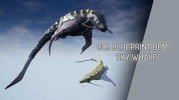 UE5 Blueprint Demo: Sky Whale
