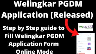 Welingkar PGDM Application (Released) - How to Fill Welingkar PGDM  Application Form Online Mode screenshot 2