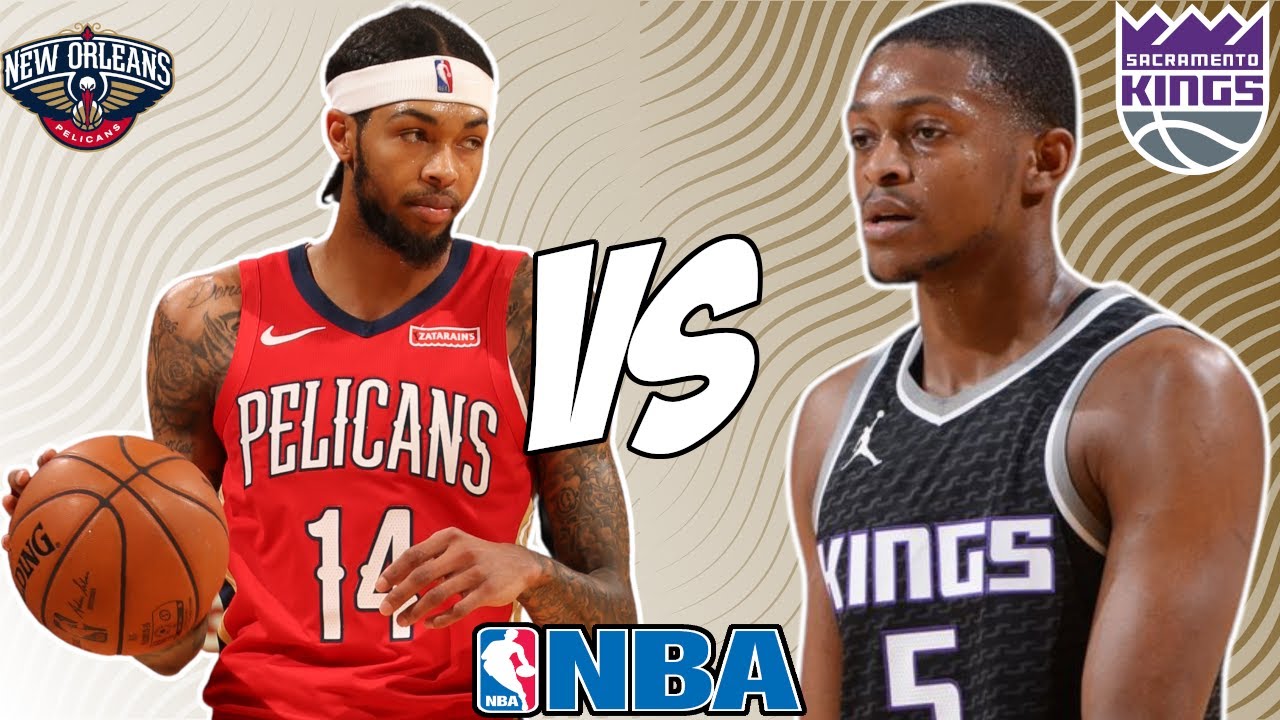 Sacramento Kings vs. New Orleans Pelicans Spread, Line, Odds ...