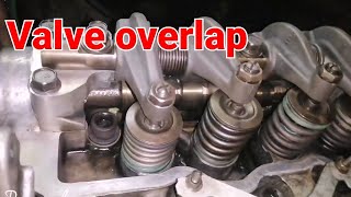 Valve overlap and checking the tappet clearance