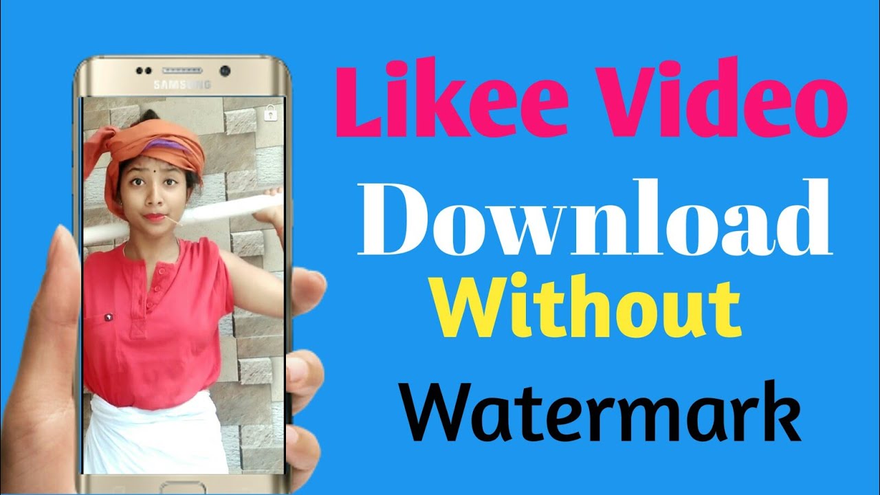 Likee Video Download Without Watermark/Likee video kaise download kare bina watermark