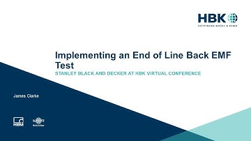 Implementing an End of Line Back EMF Test - Stanley Black and Decker using HBK eDrive