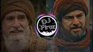 Hasbi Rabbi Jallallah Ertugrul Ghazi  Ibnul Arabi  Turkish Version  DJ Firoz   BASS BOOSTED