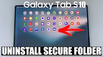 How To Uninstall Secure Folder On Samsung Galaxy Tab S10 / S10 Ultra