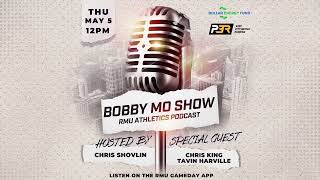 Bobby Mo Show | EP 30