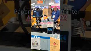 Automatic PaperBag🛍️Digital Printer —CSJ-297FY #digitalprinter #printing #expo #machine #paperbag