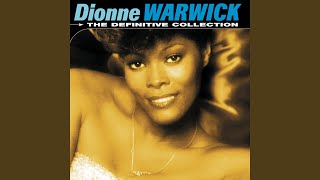 Video thumbnail of "Dionne Warwick - Deja Vu (Digitally Remastered: 1999)"