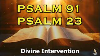 PSALM 91 And PSALM 23 The Two Most Powerful Prayers In The Bible