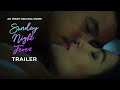 Sunday Night Fever Trailer | iWant Original Movie