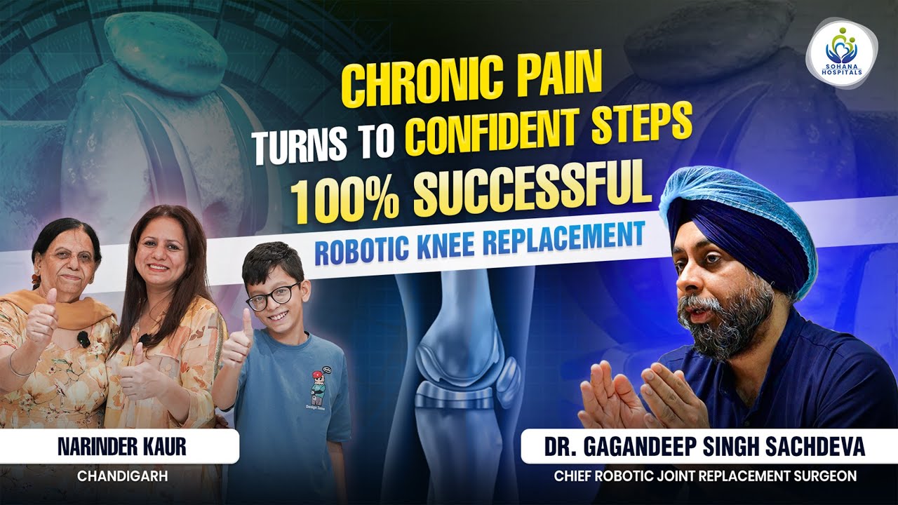 Narinder Kaur’s Journey to Pain-Free Living | Robotic Knee Replacement | Dr. Gagandeep Sachdeva